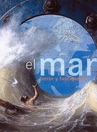 EL MAR.TERROR Y FASCINACION | 9788449318092 | CORBIN,ALAIN/RICHARD,HELENE | Libreria Geli - Librería Online de Girona - Comprar libros en catalán y castellano