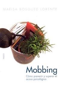 MOBBING | 9788449318382 | BOSQUED,MARISA | Llibreria Geli - Llibreria Online de Girona - Comprar llibres en català i castellà