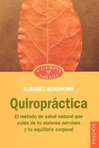 QUIROPRACTICA | 9788449318375 | BONSHOMS,ELISABET | Llibreria Geli - Llibreria Online de Girona - Comprar llibres en català i castellà