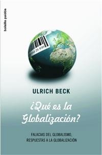 QUE ES GLOBALIZACION? | 9788449320910 | BECK,ULRICH | Libreria Geli - Librería Online de Girona - Comprar libros en catalán y castellano