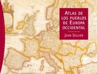 ATLAS DE LOS PUEBLOS DE EUROPA OCCIDENTAL | 9788449321481 | SELLIER,JEAN | Libreria Geli - Librería Online de Girona - Comprar libros en catalán y castellano