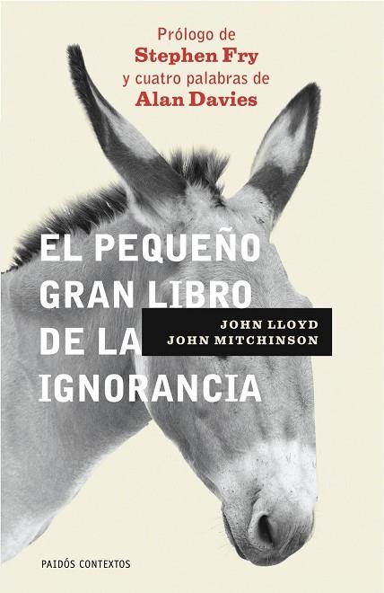 EL PEQUEÑO GRAN LIBRO DE LA IGNORANCIA | 9788449321719 | LLOYD,J/MITCHINSON,J | Llibreria Geli - Llibreria Online de Girona - Comprar llibres en català i castellà