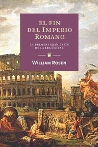 EL FIN DEL IMPERIO ROMANO | 9788449321795 | ROSEN,WILLIAM | Llibreria Geli - Llibreria Online de Girona - Comprar llibres en català i castellà