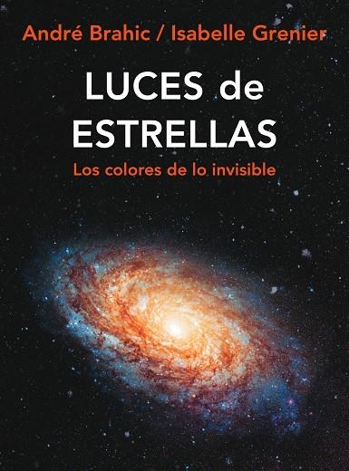 LUCES DE ESTRELLAS | 9788449322204 | BRAHIC,ANDRE | Libreria Geli - Librería Online de Girona - Comprar libros en catalán y castellano