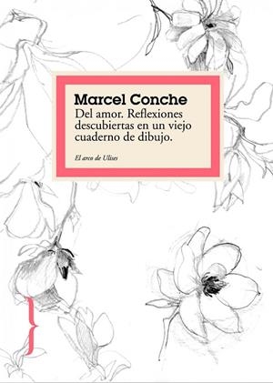 DEL AMOR | 9788449322341 | CONCHE,MARCEL | Libreria Geli - Librería Online de Girona - Comprar libros en catalán y castellano