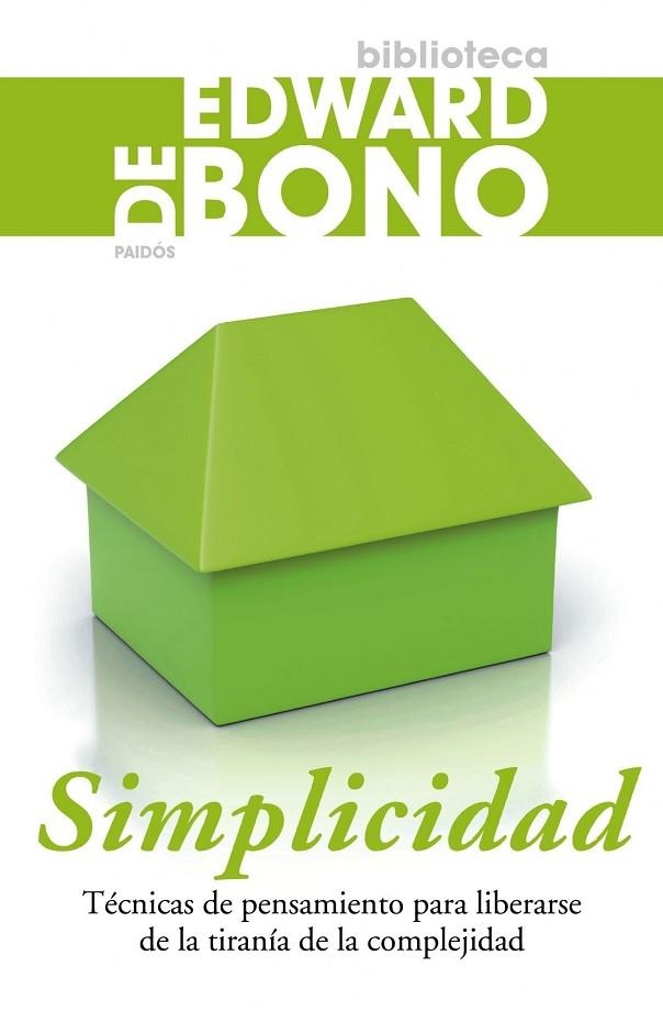 SIMPLICIDAD | 9788449321870 | DE BONO,EDWARD | Llibreria Geli - Llibreria Online de Girona - Comprar llibres en català i castellà