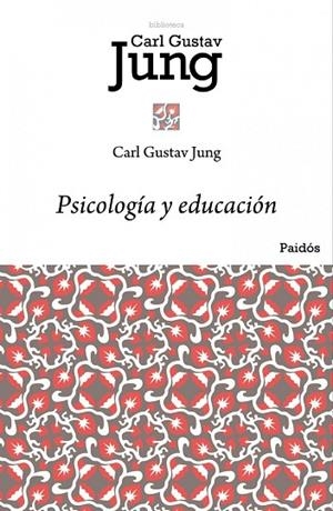 PSICOLOGIA Y EDUCACION | 9788449322921 | JUNG,CARL G. | Libreria Geli - Librería Online de Girona - Comprar libros en catalán y castellano