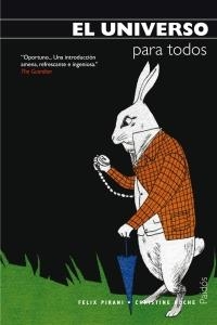 EL UNIVERSO PARA TODOS | 9788449323324 | PIRANI,F/ROCHE,C | Llibreria Geli - Llibreria Online de Girona - Comprar llibres en català i castellà