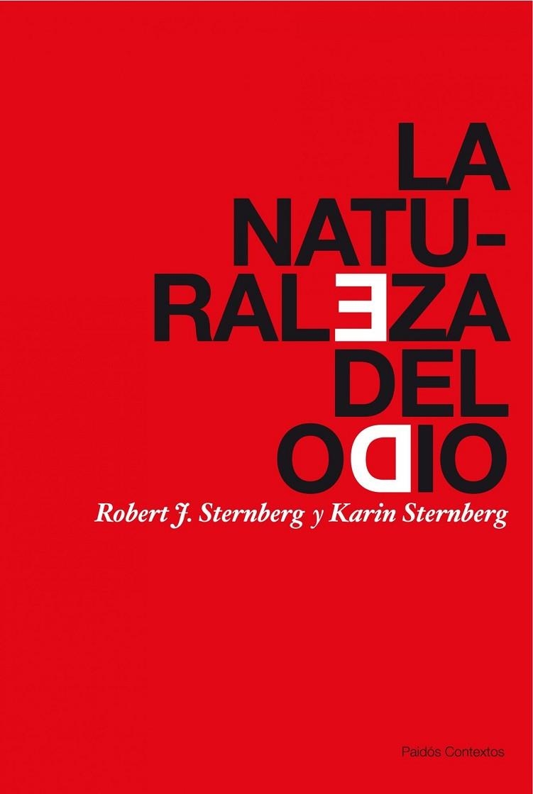 LA NATURALEZA DEL ODIO | 9788449323799 | STERNBERG,ROBERT Y KARIN | Llibreria Geli - Llibreria Online de Girona - Comprar llibres en català i castellà