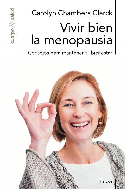 VIVIR BIEN LA MENOPAUSIA | 9788449323935 | CHAMBERS CLARK,CAROLYN | Llibreria Geli - Llibreria Online de Girona - Comprar llibres en català i castellà