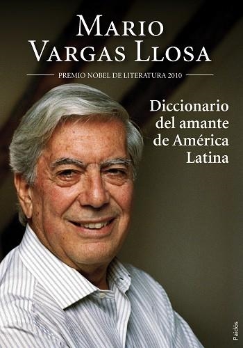 DICCIONARIO DEL AMANTE DE AMERICA LATINA | 9788449324918 | VARGAS LLOSA,MARIO | Libreria Geli - Librería Online de Girona - Comprar libros en catalán y castellano