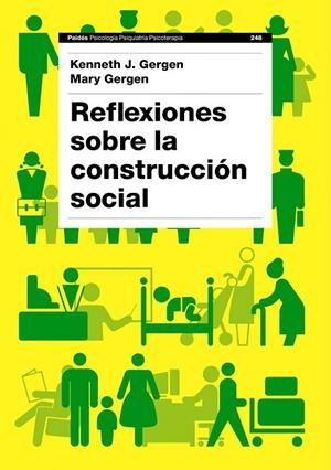 REFLEXIONES SOBRE LA CONSTRUCCIÓN SOCIAL | 9788449324864 | GERGEN,KENNETH J. | Llibreria Geli - Llibreria Online de Girona - Comprar llibres en català i castellà
