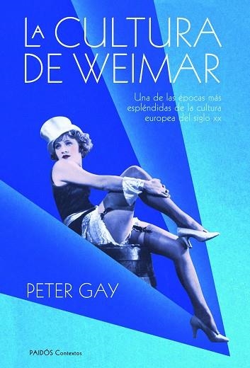 LA CULTURA DE WEIMAR.UNA DE LAS EPOCAS MAS ESPLENDIDAS DE LA | 9788449325144 | GAY,PETER | Llibreria Geli - Llibreria Online de Girona - Comprar llibres en català i castellà