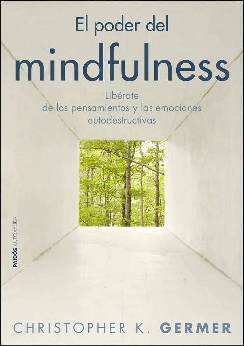 EL PODER DEL MINDFULNESS | 9788449325410 | GERMER,CRISTHOPHER K. | Llibreria Geli - Llibreria Online de Girona - Comprar llibres en català i castellà