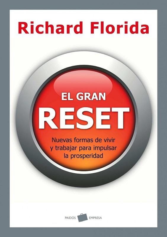 EL GRAN RESET | 9788449325397 | FLORIDA,RICHARD | Libreria Geli - Librería Online de Girona - Comprar libros en catalán y castellano
