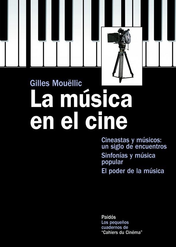 LA MUSICA EN EL CINE | 9788449325687 | MOUELLIC,GILLES | Libreria Geli - Librería Online de Girona - Comprar libros en catalán y castellano