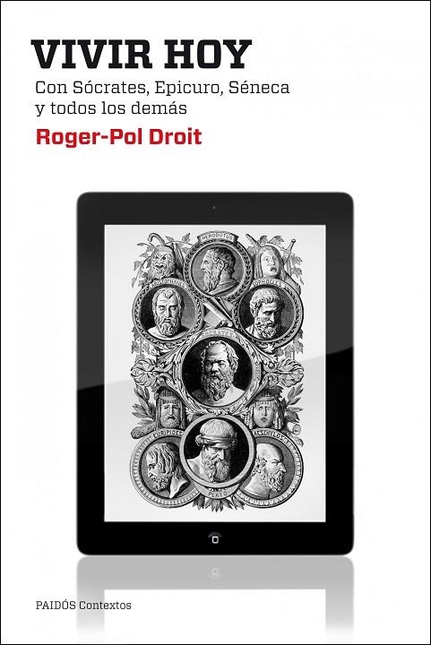 VIVIR HOY | 9788449308383 | DROIT,ROGER-POL | Llibreria Geli - Llibreria Online de Girona - Comprar llibres en català i castellà