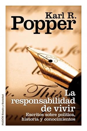 LA RESPONSABILIDAD DE VIVIR | 9788449325809 | POPPER,KARL R. | Libreria Geli - Librería Online de Girona - Comprar libros en catalán y castellano