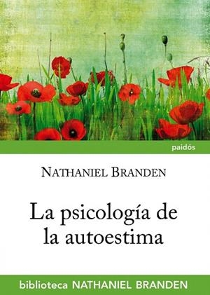 LA PSICOLOGÍA DE LA AUTOESTIMA | 9788449327001 | BRANDEN,NATHANIEL | Libreria Geli - Librería Online de Girona - Comprar libros en catalán y castellano