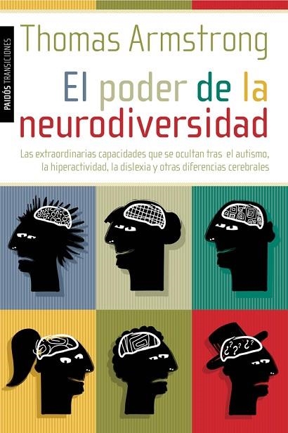 EL PODER DE LA NEURODIVERSIDAD | 9788449325885 | ARMSTRONG,THOMAS | Libreria Geli - Librería Online de Girona - Comprar libros en catalán y castellano