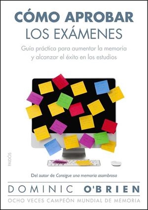 CÓMO APROBAR LOS EXÁMENES | 9788449327766 | O'BRIEN,DOMINIC | Libreria Geli - Librería Online de Girona - Comprar libros en catalán y castellano
