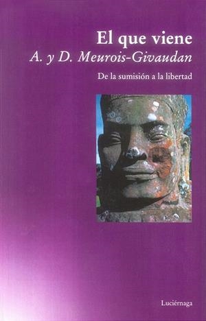 EL QUE VIENE | 9788487232787 | MEUROIS GIVAUDAN,A | Libreria Geli - Librería Online de Girona - Comprar libros en catalán y castellano