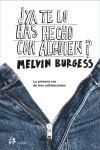 YA TE LO HAS HECHO CON ALGUIEN? | 9788476697139 | BURGESS,MELVIN | Libreria Geli - Librería Online de Girona - Comprar libros en catalán y castellano
