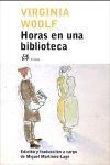 HORAS EN UNA BIBLIOTECA | 9788476697184 | WOOLF,VIRGINIA | Libreria Geli - Librería Online de Girona - Comprar libros en catalán y castellano