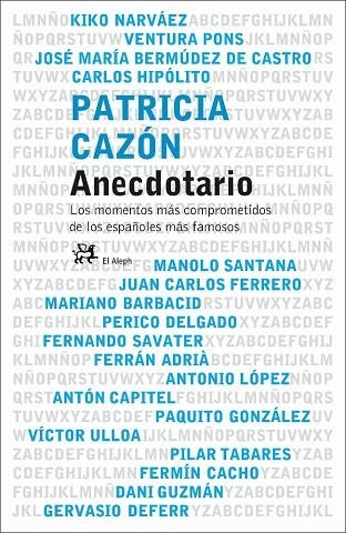 ANECDOTARIO | 9788476697122 | CAZON,PATRICIA | Libreria Geli - Librería Online de Girona - Comprar libros en catalán y castellano