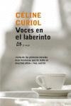 VOCES EN EL LABERINTO | 9788476697269 | CURIOL,CELINE | Libreria Geli - Librería Online de Girona - Comprar libros en catalán y castellano