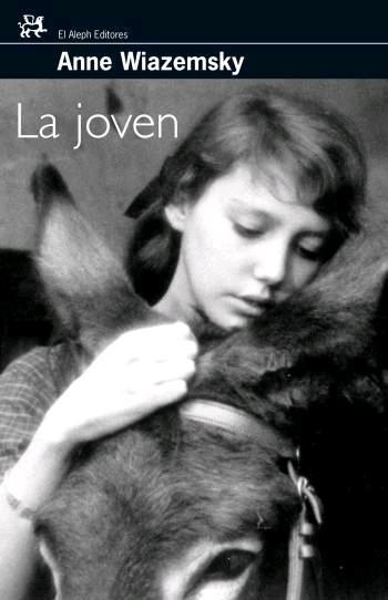 LA JOVEN | 9788476698082 | WIAZEMSKY,ANNE | Libreria Geli - Librería Online de Girona - Comprar libros en catalán y castellano