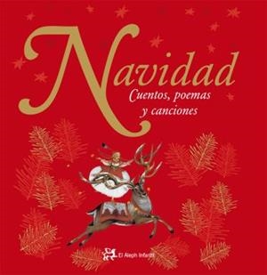 NAVIDAD.CUENTOS,POEMAS Y CANCIONES | 9788476698372 | AUTORES VARIOS/DIVERSOS AUTORS | Libreria Geli - Librería Online de Girona - Comprar libros en catalán y castellano
