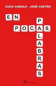 EN POCAS PALABRAS | 9788476698488 | CANALS,CUCA/CASTRO,JOSE | Llibreria Geli - Llibreria Online de Girona - Comprar llibres en català i castellà