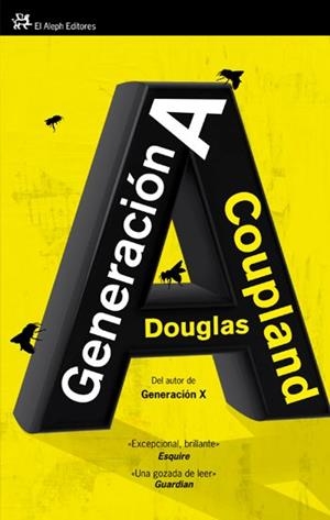 GENERACION A | 9788476699799 | COUPLAND,DOUGLAS | Llibreria Geli - Llibreria Online de Girona - Comprar llibres en català i castellà