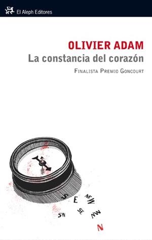 LA CONSTANCIA DEL CORAZON | 9788476699942 | ADAM,OLIVIER | Llibreria Geli - Llibreria Online de Girona - Comprar llibres en català i castellà
