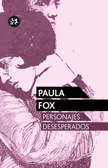 PERSONAJES DESESPERADOS | 9788415325536 | FOX,PAULA (1923) | Libreria Geli - Librería Online de Girona - Comprar libros en catalán y castellano