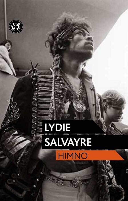 HIMNO | 9788415325499 | SALVAYRE,LYDIE | Libreria Geli - Librería Online de Girona - Comprar libros en catalán y castellano