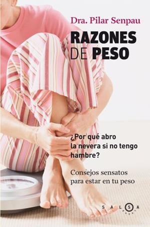 RAZONES DE PESO | 9788496599369 | SENPAU,PILAR | Libreria Geli - Librería Online de Girona - Comprar libros en catalán y castellano