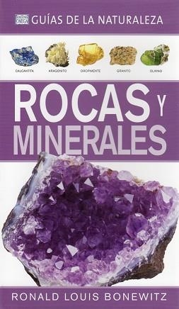 ROCAS Y MINERALES(GUÍAS DE LA NATURALEZA) | 9788428215961 | BONEWITZ,RONALD LOUIS | Llibreria Geli - Llibreria Online de Girona - Comprar llibres en català i castellà