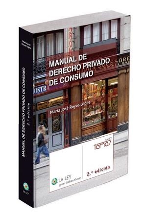 MANUAL DE DERECHO PRIVADO DE CONSUMO (2ªED/2013) | 9788490201312 | REYES LÓPEZ,MARÍA JOSÉ | Llibreria Geli - Llibreria Online de Girona - Comprar llibres en català i castellà