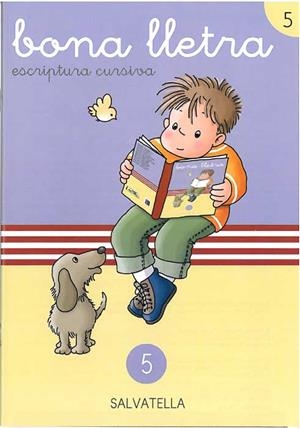 BONA LLETRA-5 | 9788472105027 | SABATÉ RODIÉ,TERESA | Llibreria Geli - Llibreria Online de Girona - Comprar llibres en català i castellà
