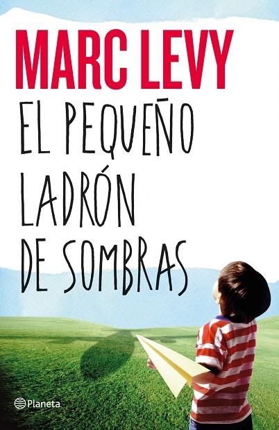 EL PEQUEÑO LADRÓN DE SOMBRAS | 9788408050469 | LEVY,MARC (1961,FRANÇA) | Libreria Geli - Librería Online de Girona - Comprar libros en catalán y castellano