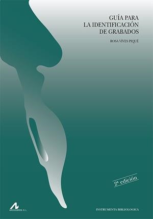 GUIA PARA LA IDENTIFICACION DE GRABADOS | 9788476355428 | VIVES,ROSA | Llibreria Geli - Llibreria Online de Girona - Comprar llibres en català i castellà
