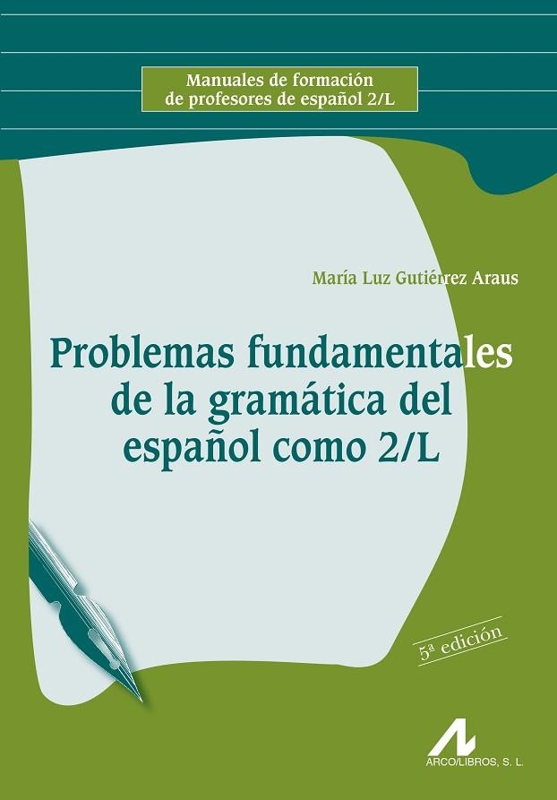 PROBLEMAS FUNDAMENTALES DE LA GRAMATICA DEL ESPAÑOL COMO 2/L | 9788476355992 | GUTIERREZ ARAUS,MARIA LUZ | Llibreria Geli - Llibreria Online de Girona - Comprar llibres en català i castellà