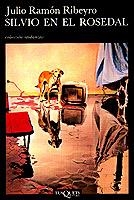 SILVIO EN EL ROSEDAL | 9788472231146 | RIBEYRO,JULIO RAMON | Libreria Geli - Librería Online de Girona - Comprar libros en catalán y castellano