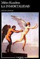 LA INMORTALIDAD | 9788472231610 | KUNDERA,MILAN | Llibreria Geli - Llibreria Online de Girona - Comprar llibres en català i castellà