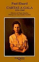 CARTAS A GALA 1924-1948 | 9788472230903 | ELUARD,PAUL | Libreria Geli - Librería Online de Girona - Comprar libros en catalán y castellano
