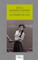 LAS EDADES DE LULU (BIBLIOTECA ALMUDENA GRANDES) | 9788472237483 | GRANDES,ALMUDENA | Llibreria Geli - Llibreria Online de Girona - Comprar llibres en català i castellà