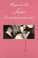JUSTINE O LOS INFORTUNIOS DE LA VIRTUD | 9788472237384 | SADE,MARQUES DE | Libreria Geli - Librería Online de Girona - Comprar libros en catalán y castellano