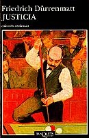 JUSTICIA | 9788472232365 | DURRENMATT,FRIEDRICH | Libreria Geli - Librería Online de Girona - Comprar libros en catalán y castellano